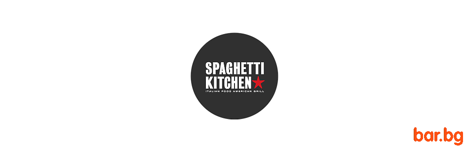 Restaurant "SPAGHETTI KITCHEN" Sofia