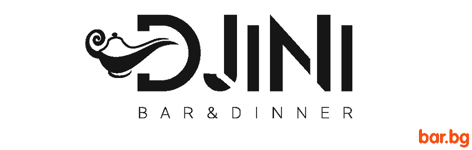 Bar & Dinner DJINI / Бар енд Динър ДЖИНИ София