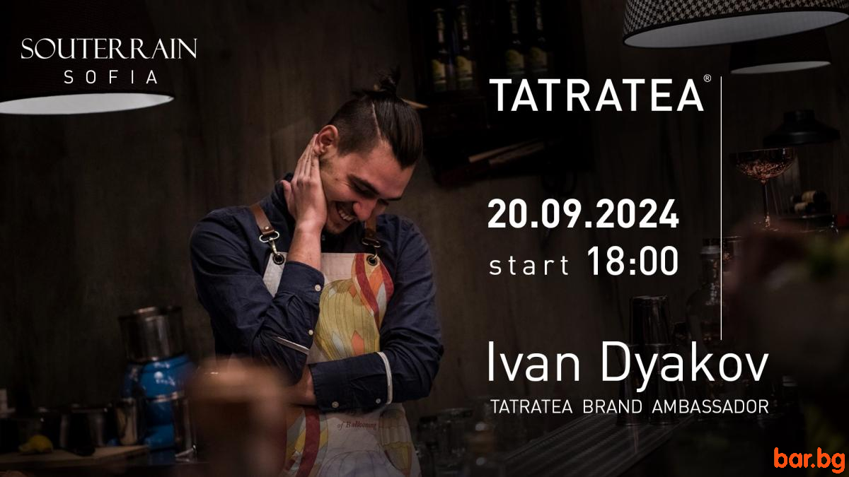 Иван Дяков е готов да ти забърка най-подходящите TATRATEA напитки за сезона този петък !